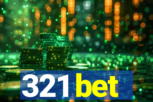 321 bet